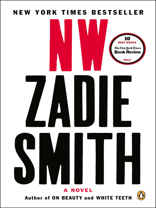 Title details for NW by Zadie Smith - Available